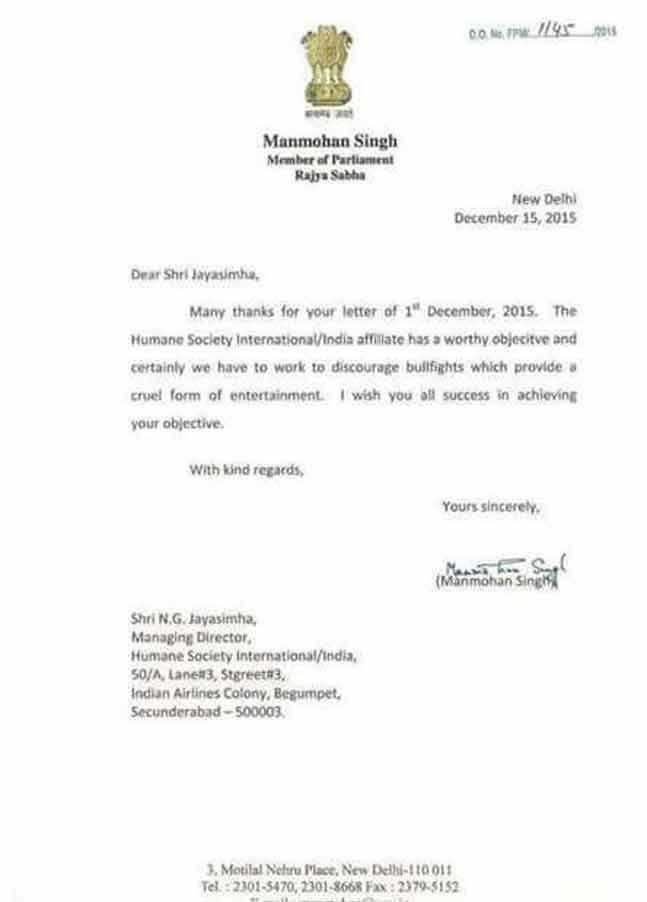 पूर्व प्रधानमंत्री मनमोहन सिंह ने दिसंबर 2015 में पत्र के जरिए जलीकट्टू के खिलाफ चल रहे अभियान का समर्थन किया था